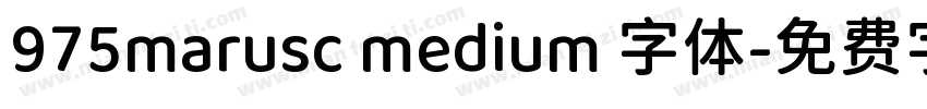 975marusc medium 字体字体转换